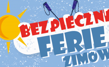Bezpieczne ferie zimowe
